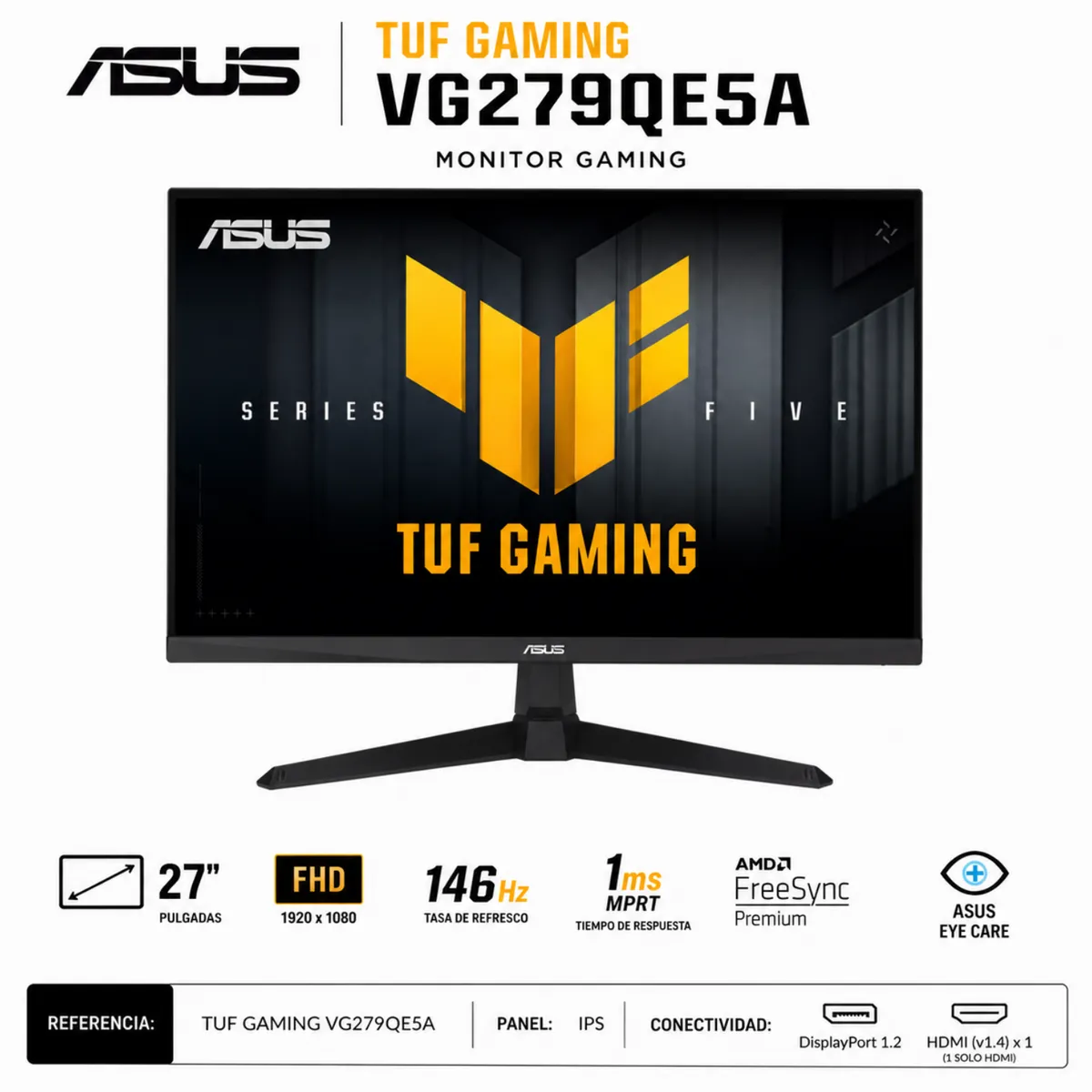 ASUS - MONITOR GAMER ASUS TUF VG279QE5A 27 - Full HD - PANEL IPS - 146Hz - 1MS - MPRT - FREESYNC PREMIUM