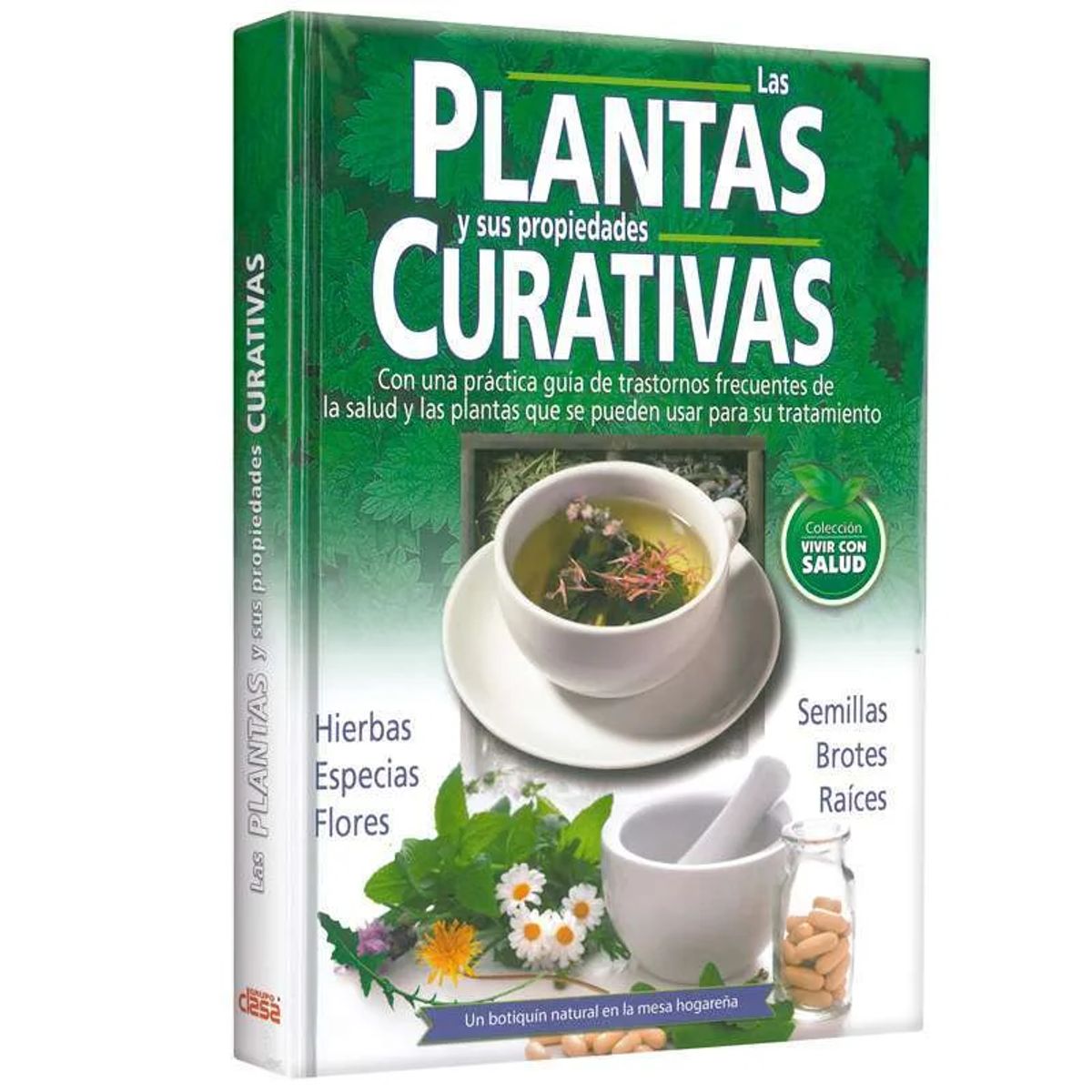 LEXUS - Libro Las Plantas y Sus Propiedades Curativas