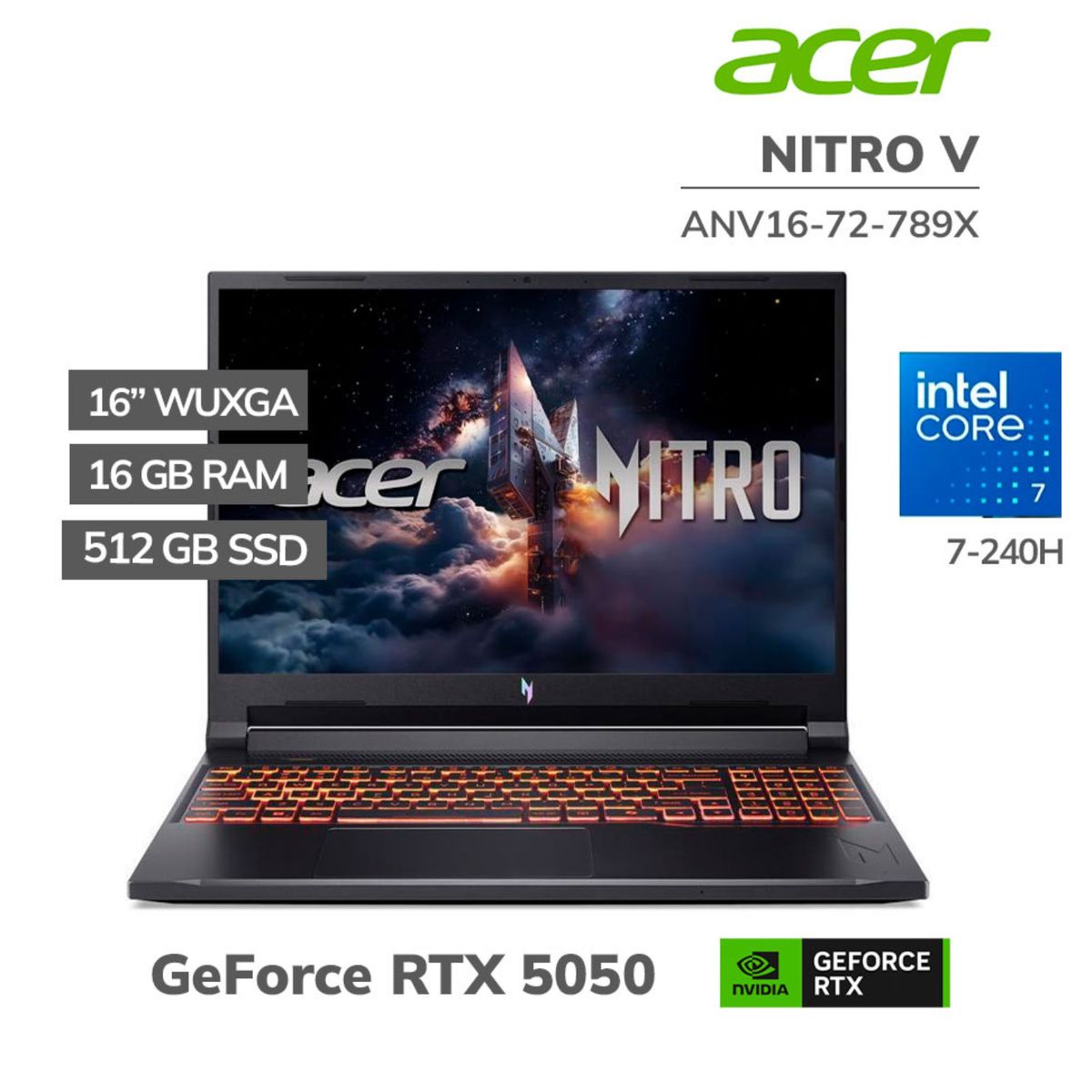 ACER - ACER NITRO V 16 - INTEL  Core 7 240H - 16GB DDR5 - 512GB SSD - RTX 5050 8GB - 16" WUXGA 180Hz - Win11