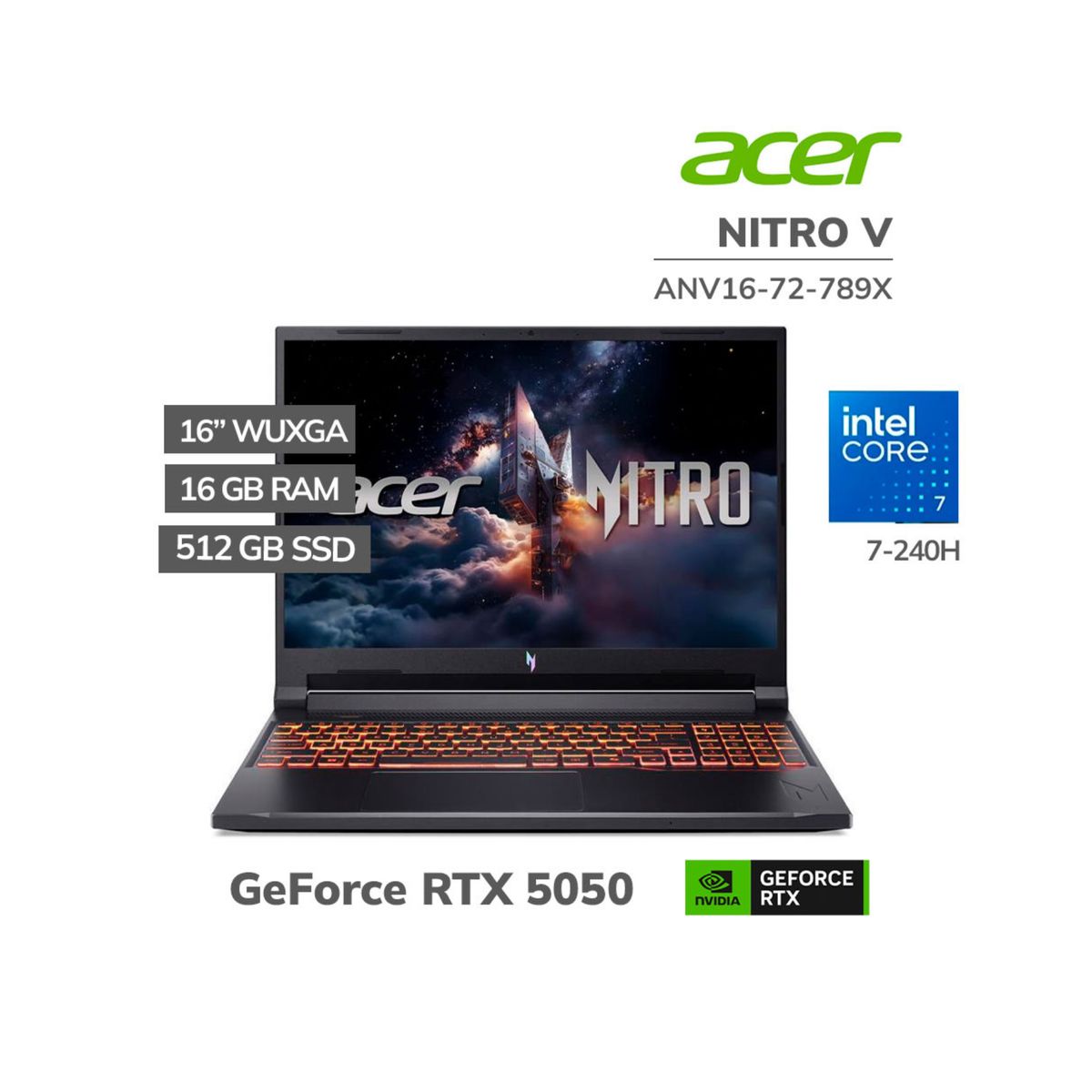 ACER - ACER NITRO V 16 - INTEL  Core 7 240H - 16GB DDR5 - 512GB SSD - RTX 5050 8GB - 16" WUXGA 180Hz - Win11