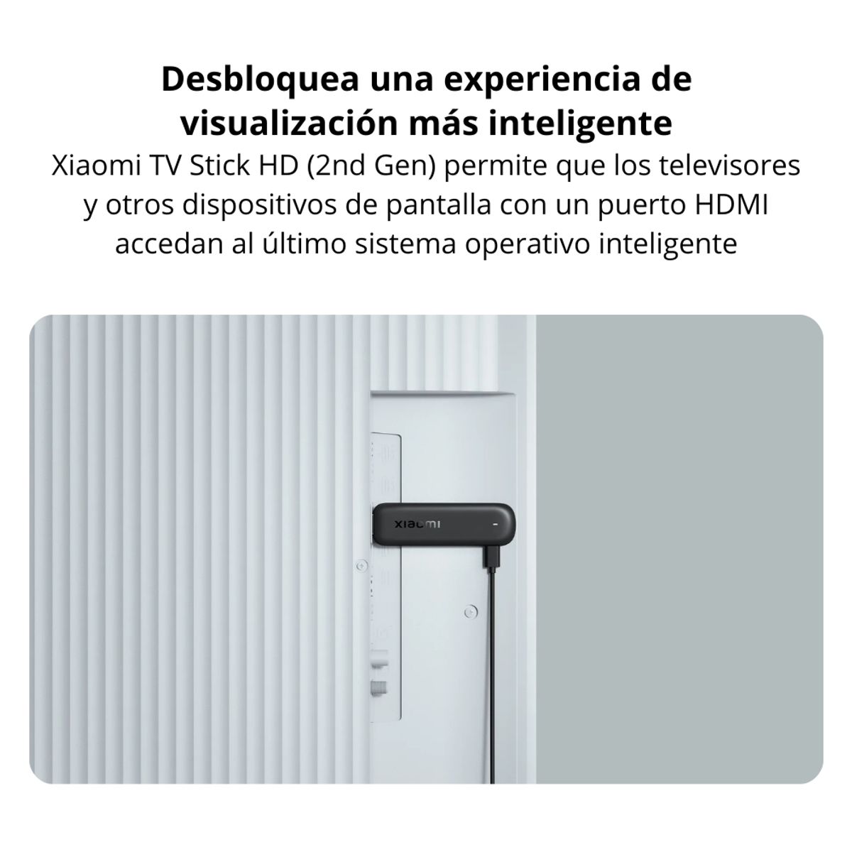 XIAOMI - Xiaomi TV Stick HD 2da Gen Reproductor Streaming Google TV WiFi6 Dolby Audio Control Voz Inteligente