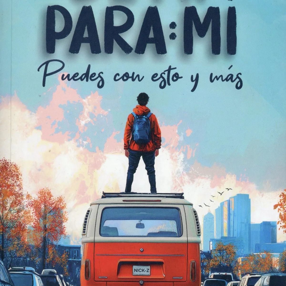 EDICIONES DEJA VU - De: mí, Para: mí  - Puedes con esto y más