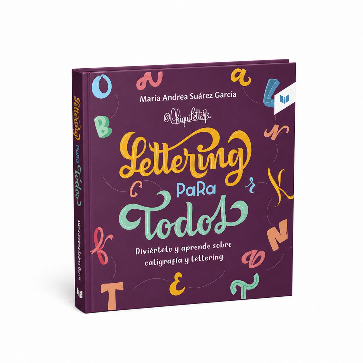 CIRCULO DE LECTORES - Libro Lettering Y Caligrafía Con Actividades Para Adultos