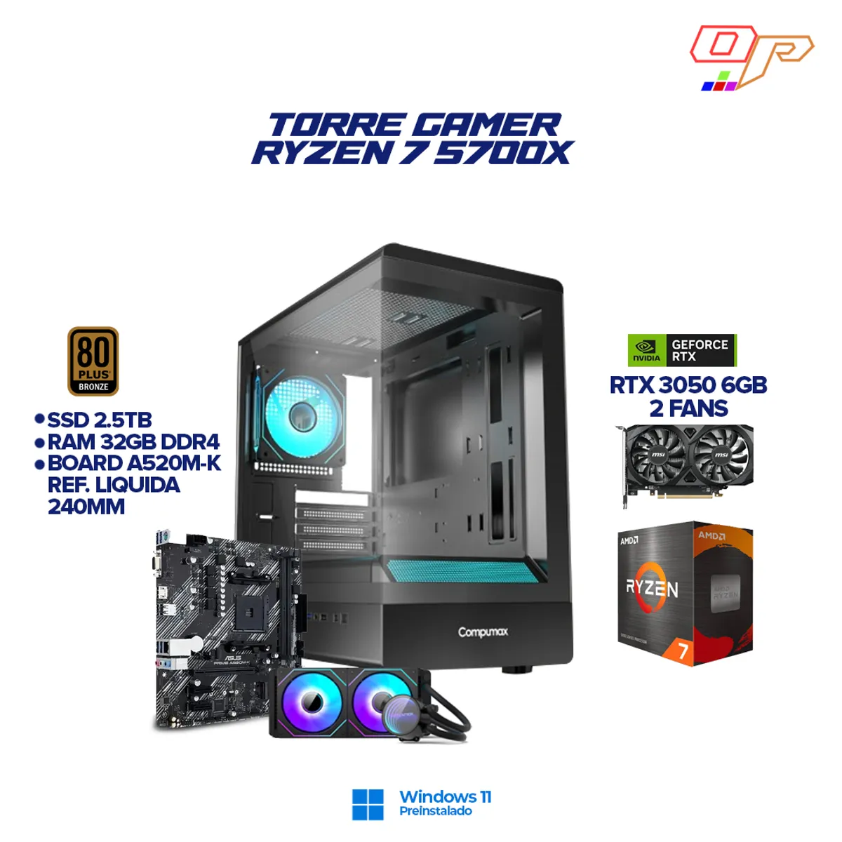 COMPUMAX - PC GAMER RYZEN 7 5700X + RTX  3050| LIQUIDA 240M| CHASIS NOVA 1 FAN RGB| RAM 32GB - 2.5TB HIBRIDO