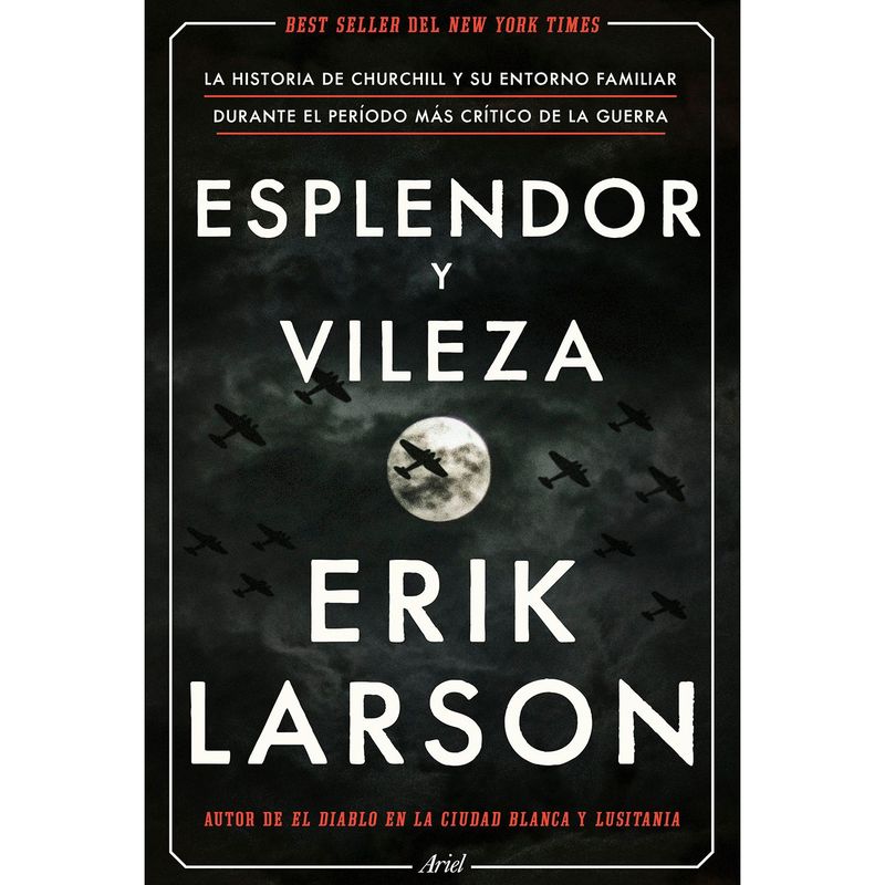 EDITORIAL PLANETA - Esplendor y Vileza - Larson