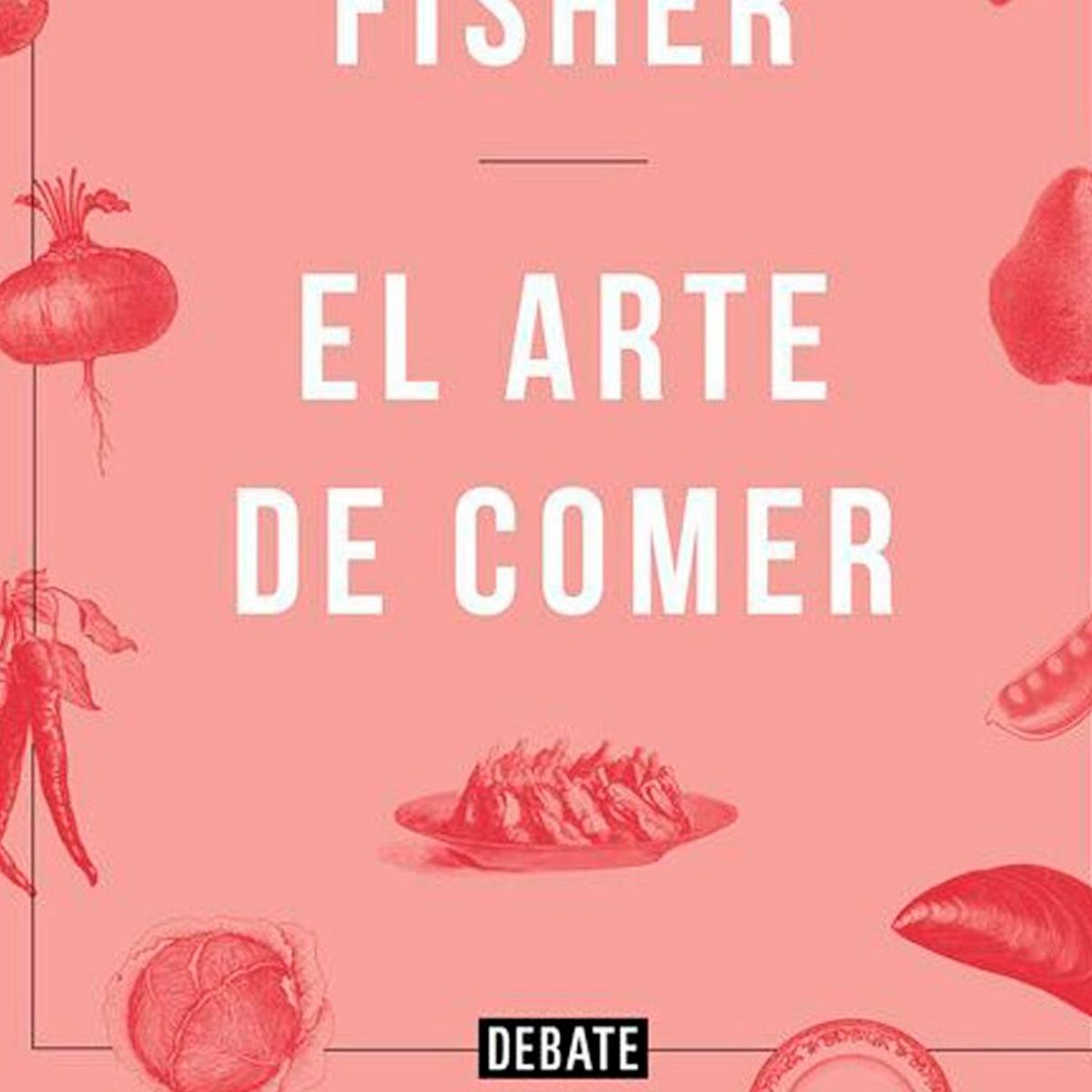 DEBATE - Libro El arte de comer