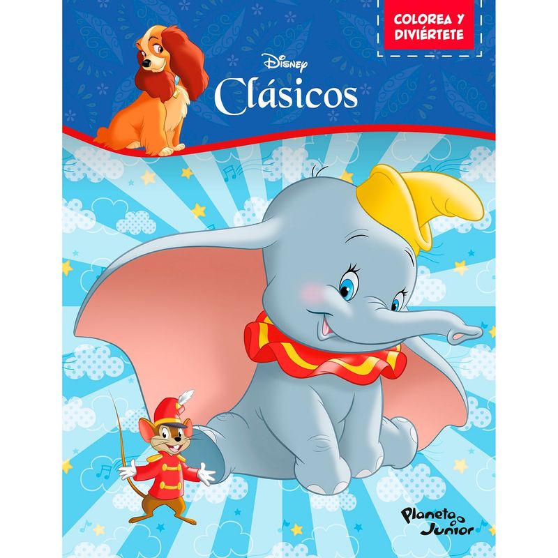 EDITORIAL PLANETA - Colorea y diviértete Clásicos Disney