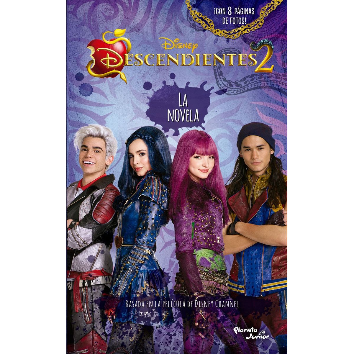 EDITORIAL PLANETA - Descendientes 2: La novela - Disney