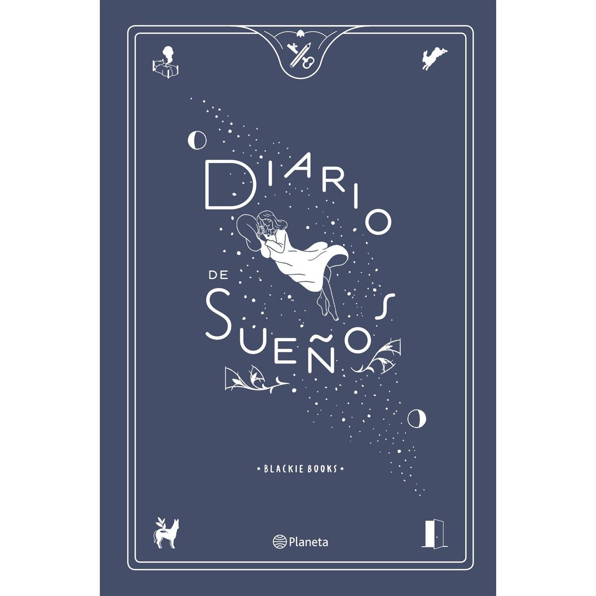 EDITORIAL PLANETA - Diario de sueños - Varios Autores
