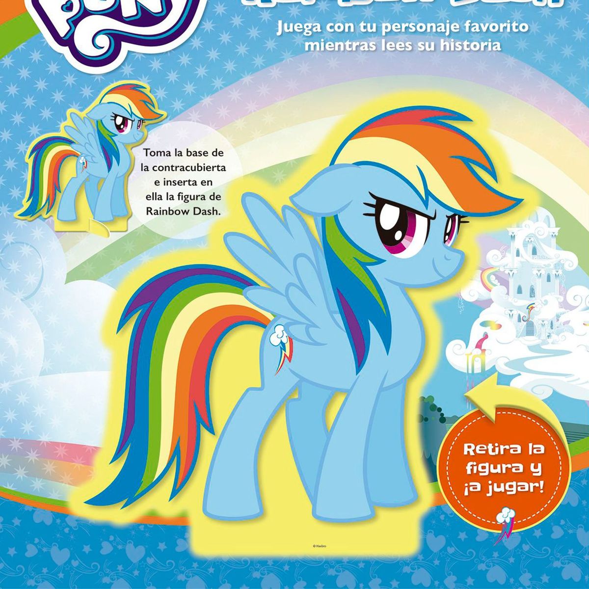 EDITORIAL PLANETA - My Little Pony  Soy Rainbow Dash