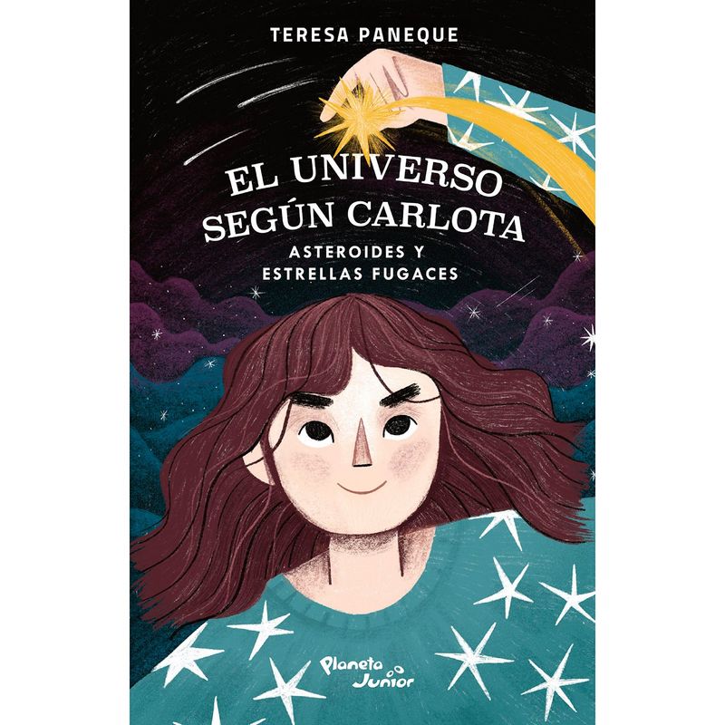EDITORIAL PLANETA - El universo según Carlota - Asteroides y estrellas fugaces Paneque Teresa