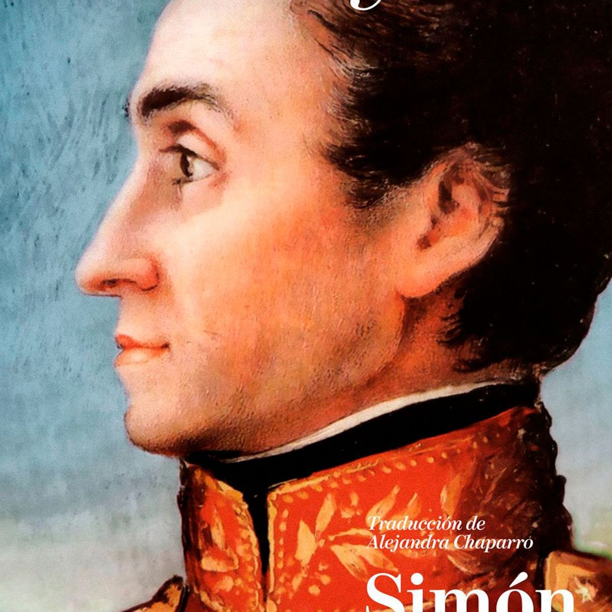 EDITORIAL PLANETA - Simón Bolívar - John Lynch