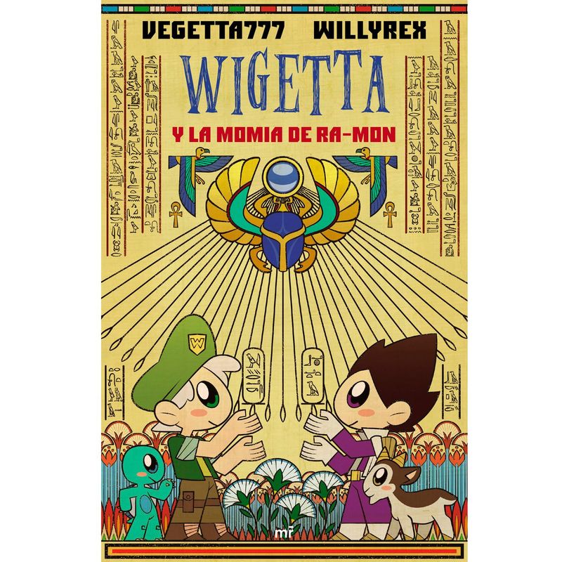 EDITORIAL PLANETA - Wigetta Y La Momia De Ra-Mon - Willyrex