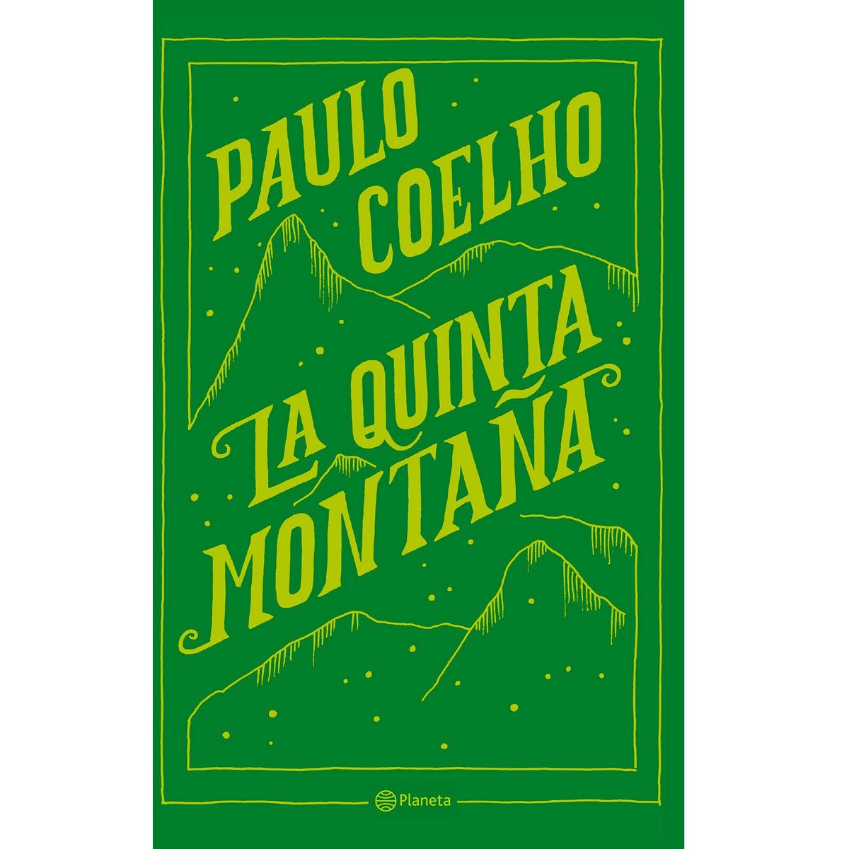 EDITORIAL PLANETA - La Quinta Montaña - Paulo Coelho