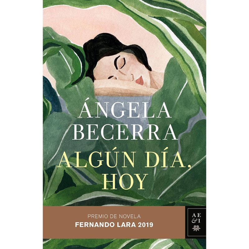 EDITORIAL PLANETA - Algún Día, Hoy  - Angela Becerra