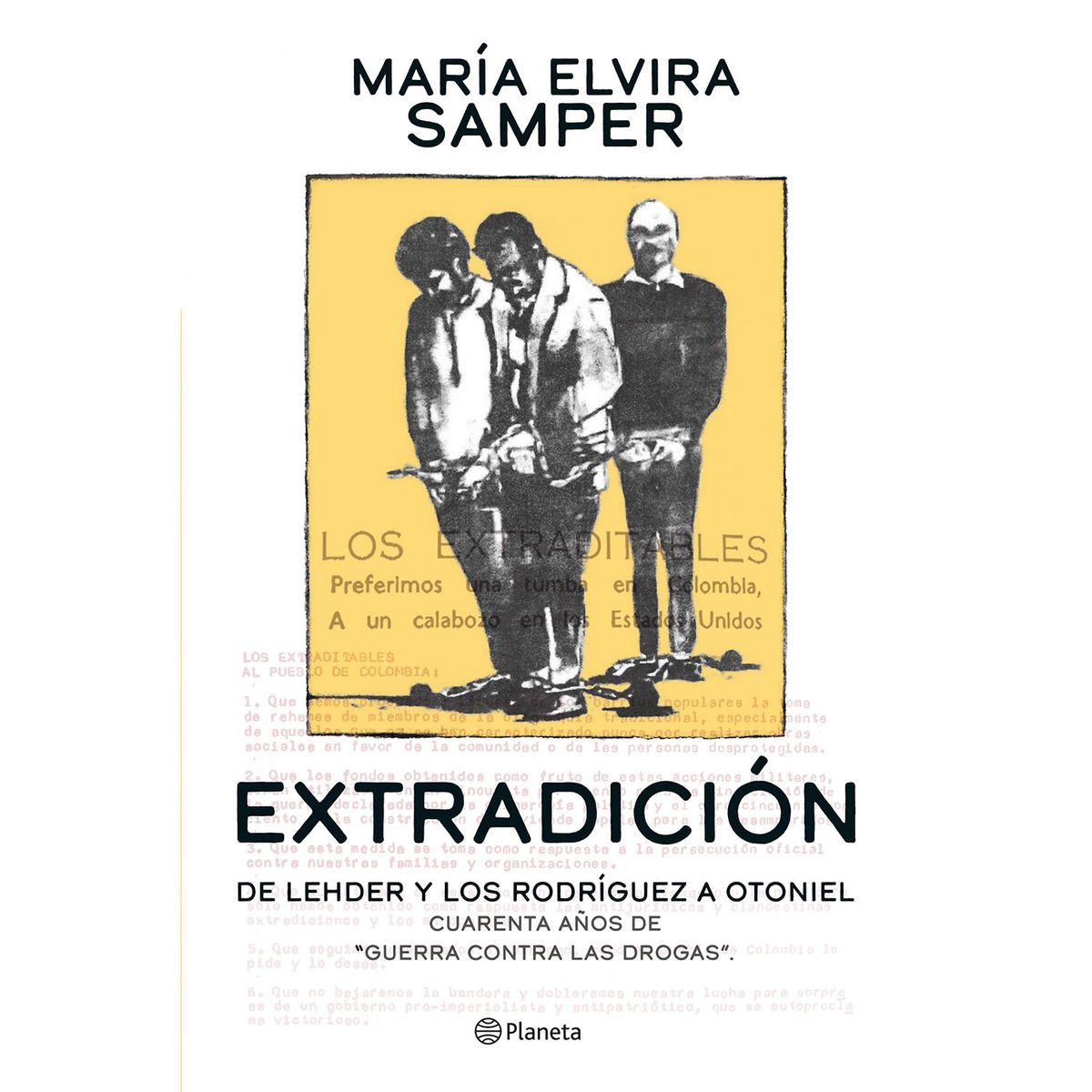 EDITORIAL PLANETA - Extradición Samper Nieto María Elvira