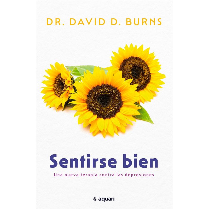 EDITORIAL PLANETA - Sentirse bien Burns David D