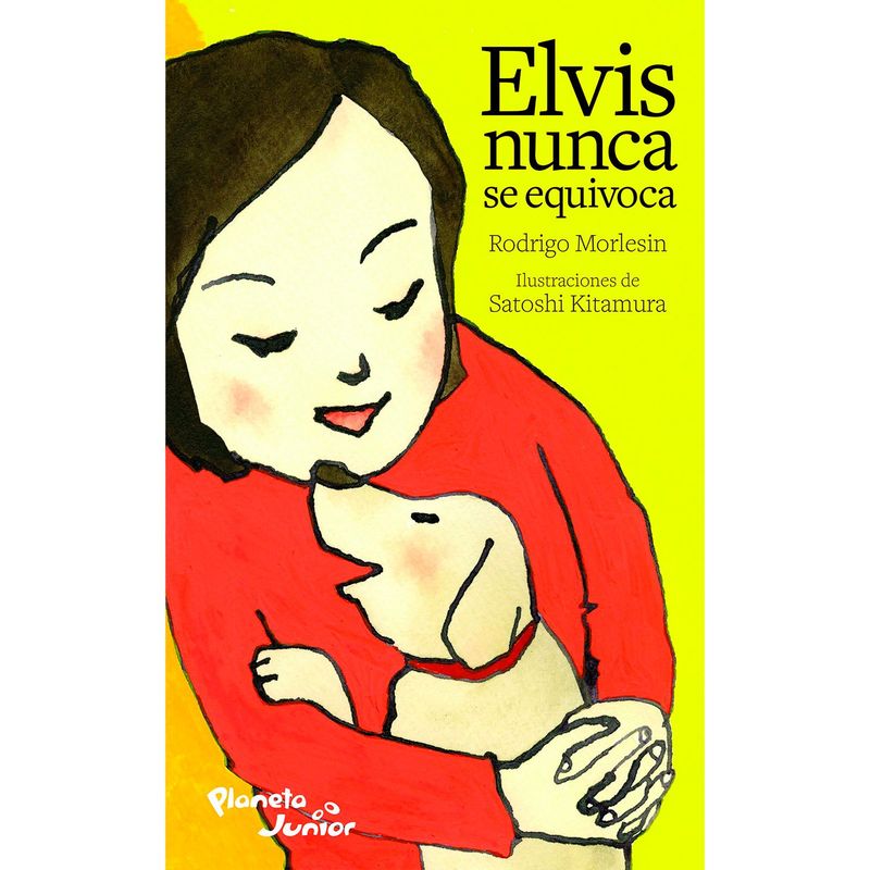 EDITORIAL PLANETA - Elvis nunca se equivoca - Morlesin