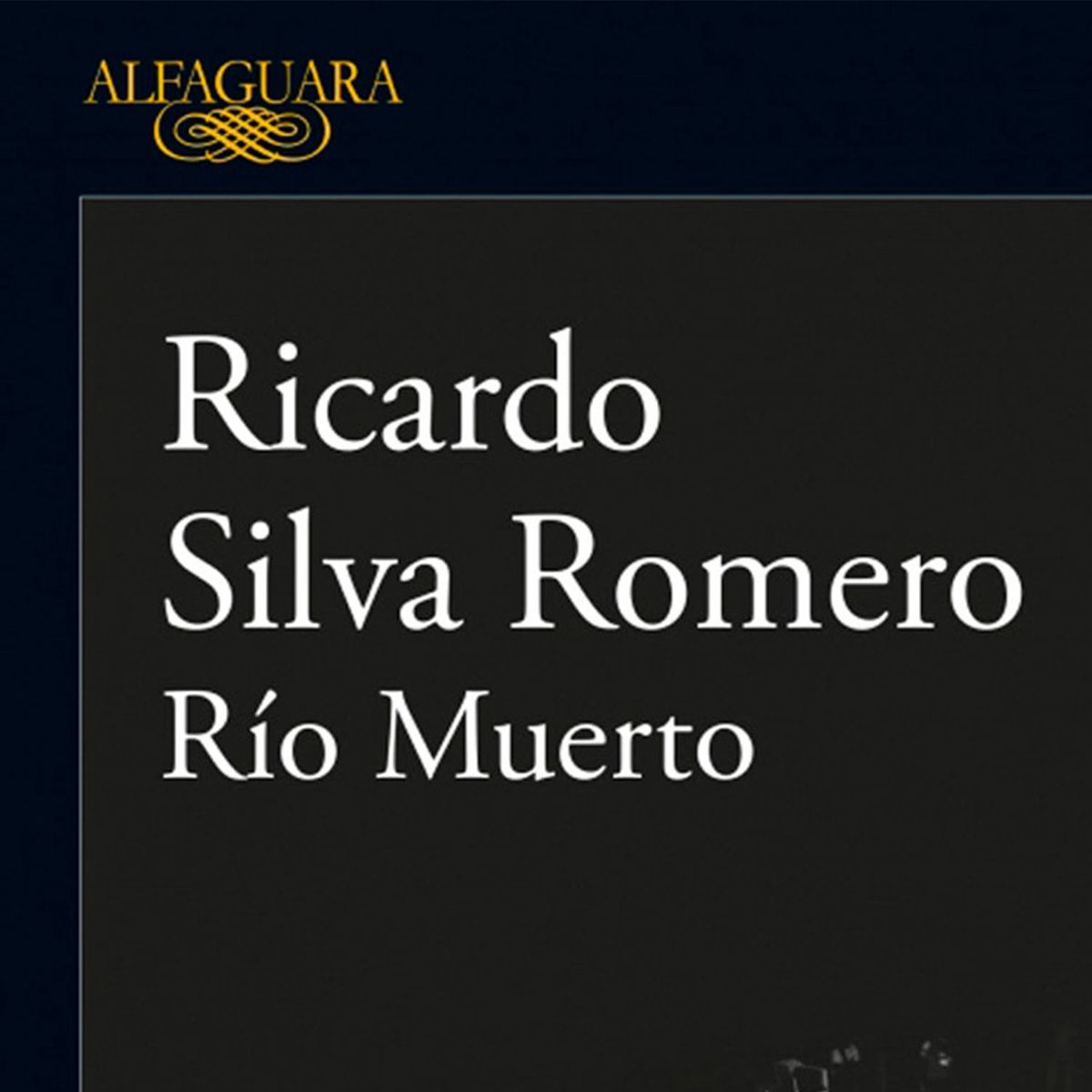 PENGUIN - Rio Muerto - Silva Romero