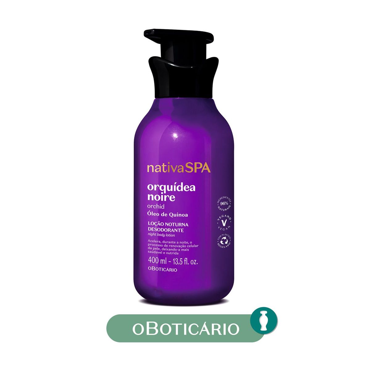 NATIVA SPA - Hidratante corporal NSPA LOC HID CPO ORQ NOIRE EXP400ml NATIVA SPA O Boticario para Todo tipo de piel 400ml
