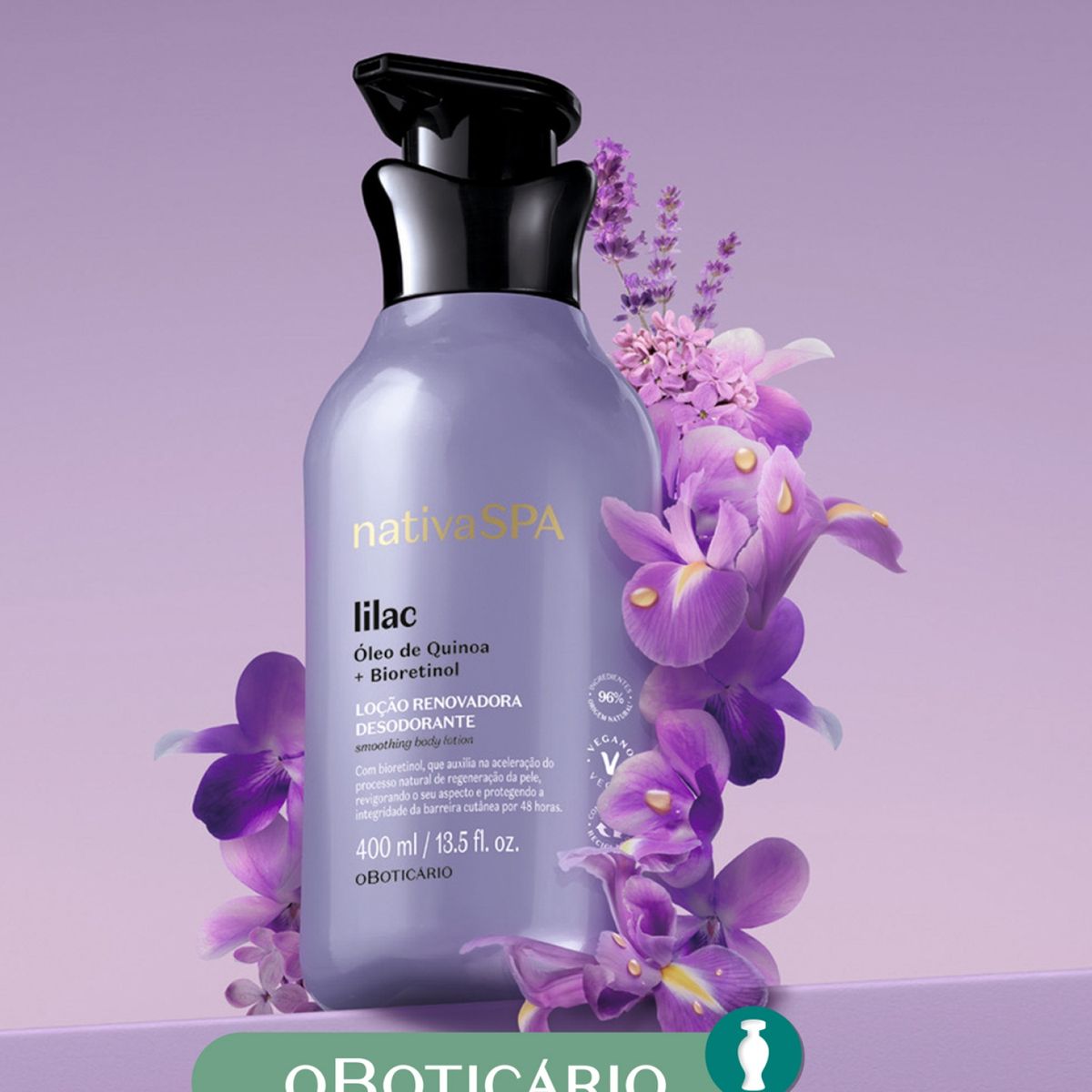 NATIVA SPA - Hidratante corporal LOÇÃO HIDRATANTE CORPORAL LILAC Nativa Spa O Boticario Para Todo tipo de piel 400 ml 