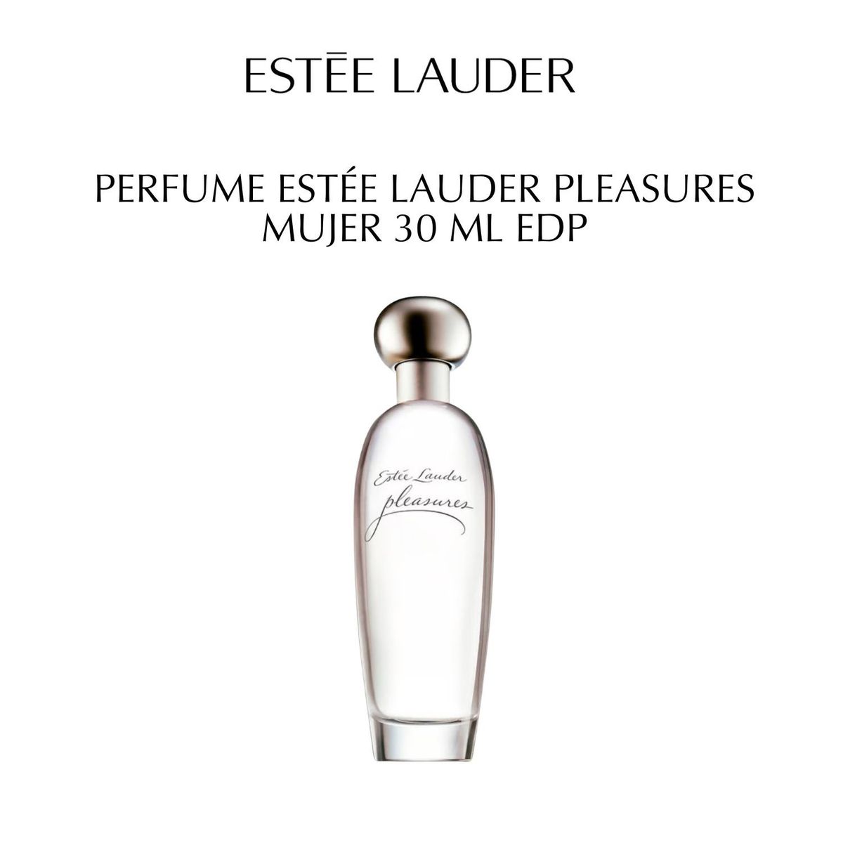 ESTEE LAUDER - Perfume Mujer Pleasures Spray 1Floz Estee Lauder 30 ml Eau de parfum 