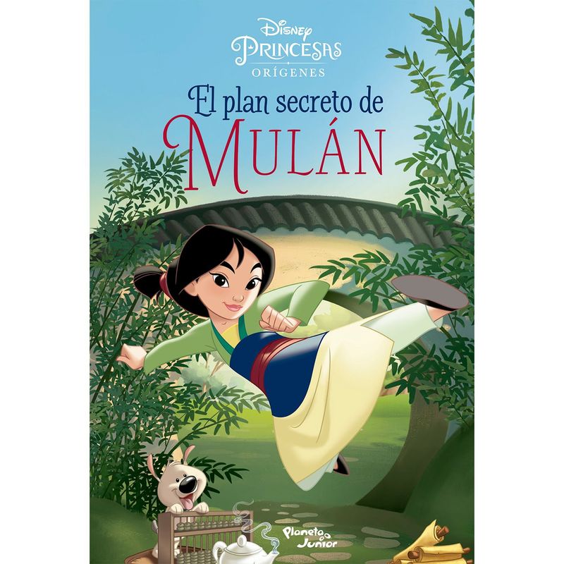 EDITORIAL PLANETA - El plan secreto de Mulán - Disney