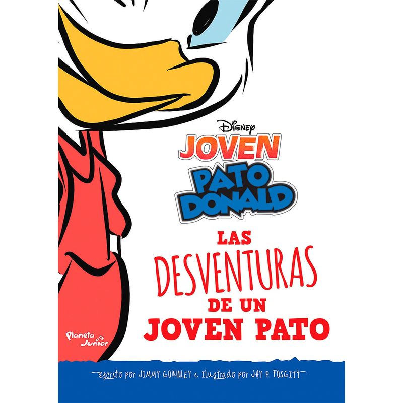 EDITORIAL PLANETA - Las desventuras de un joven pato - Disney