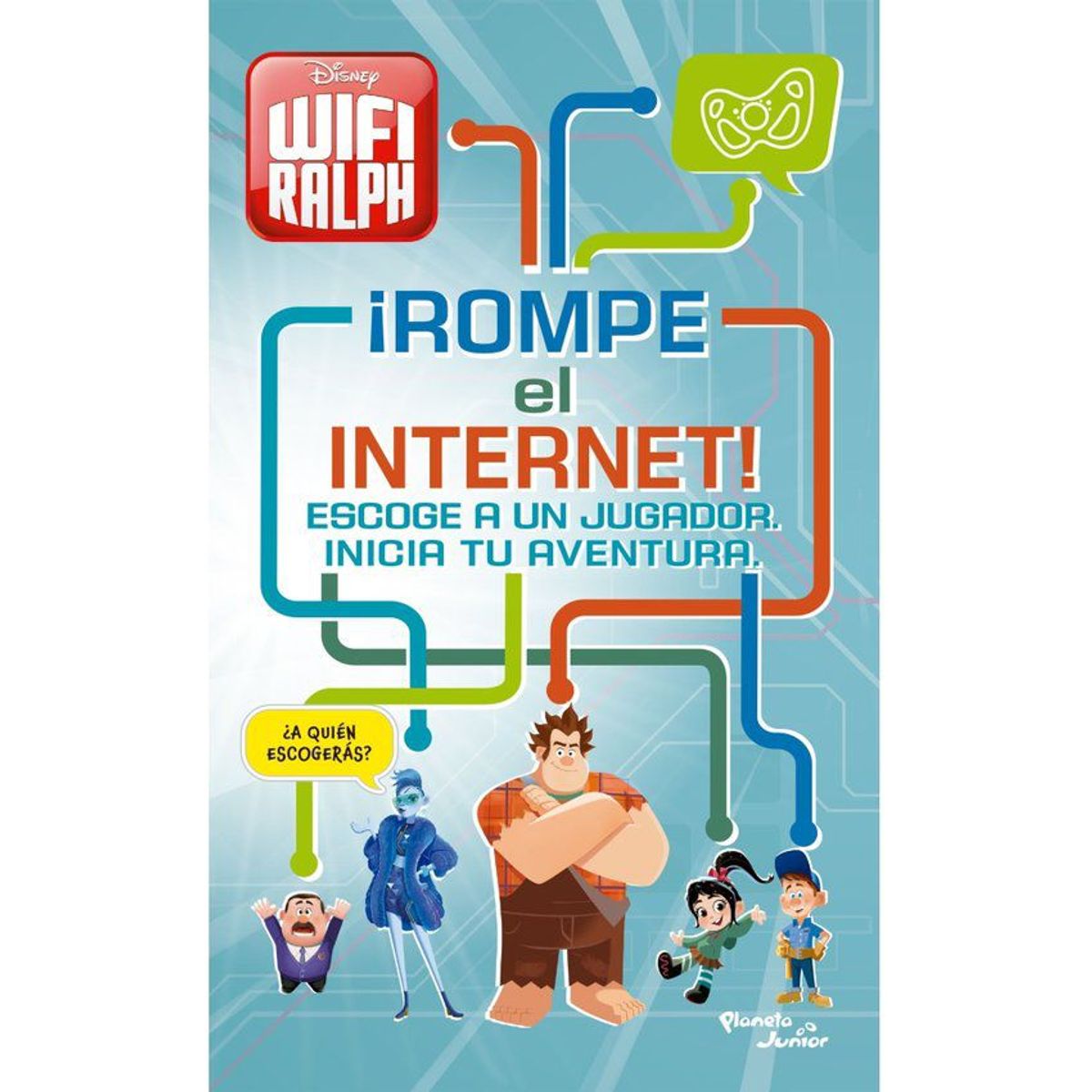 PLANETA - Ralph el demoledor 2. ¡rompe el internet