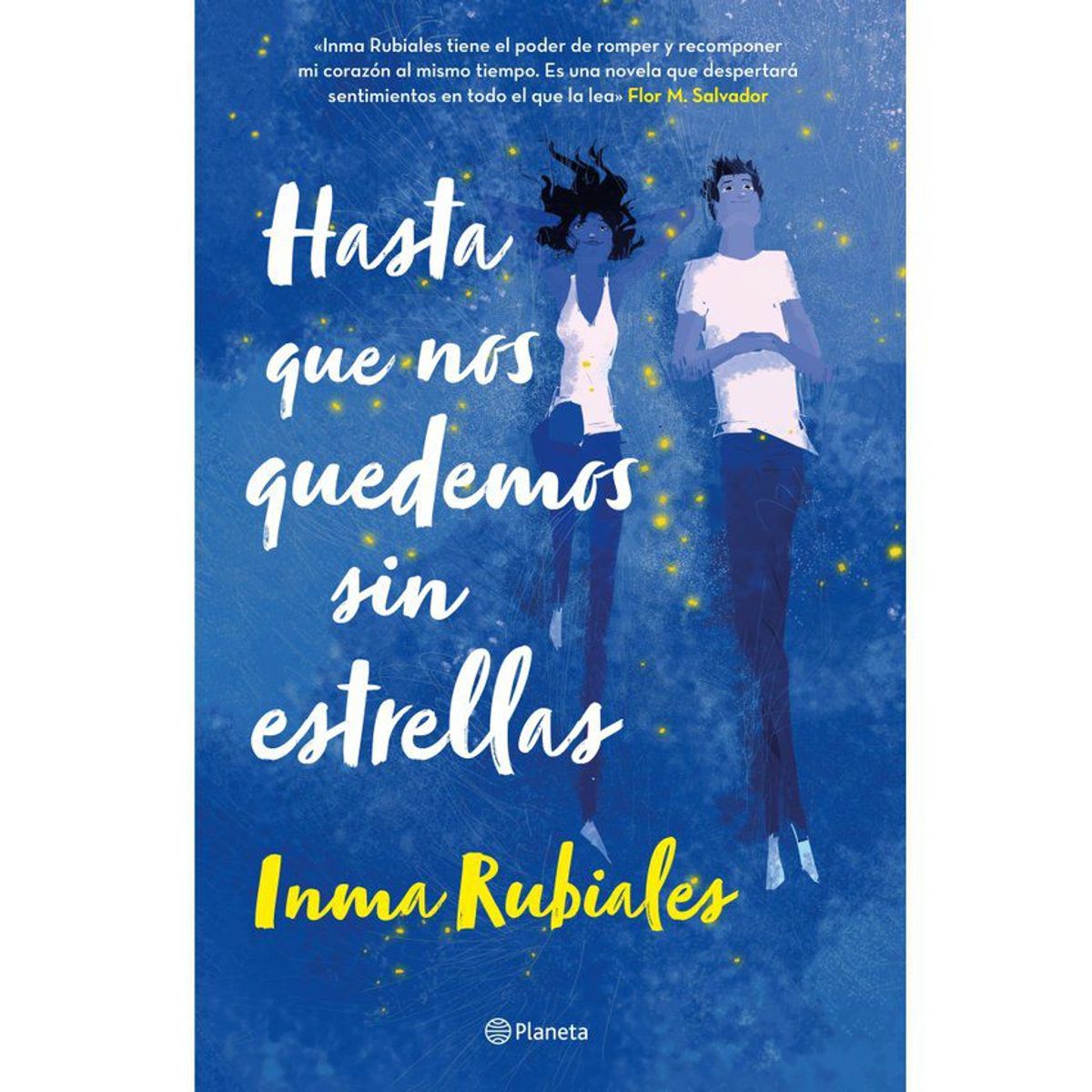 PLANETA - Hasta que nos quedemos sin estrellas