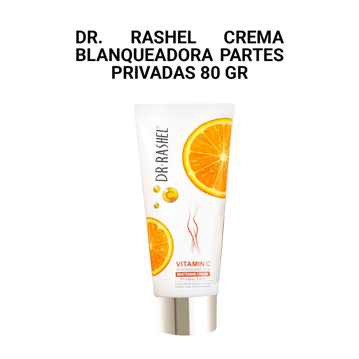 GENERICO - Dr Rashel Crema blanqueadora partes privadas 80 gr.