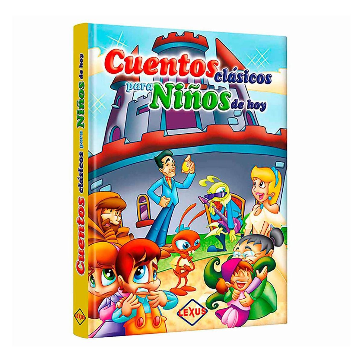 LEXUS - Cuentos Clásicos para Niños de Hoy