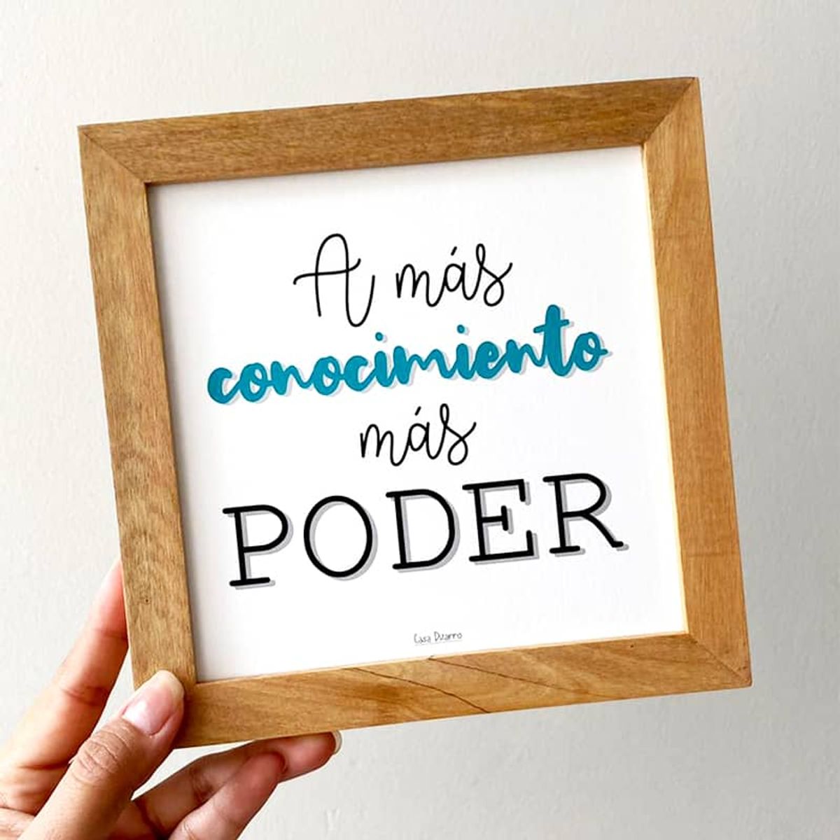 CASA PIZARRO - Cuadro con frase de motivación EL CONOCIMIENTO ES PODER 17x17cm
