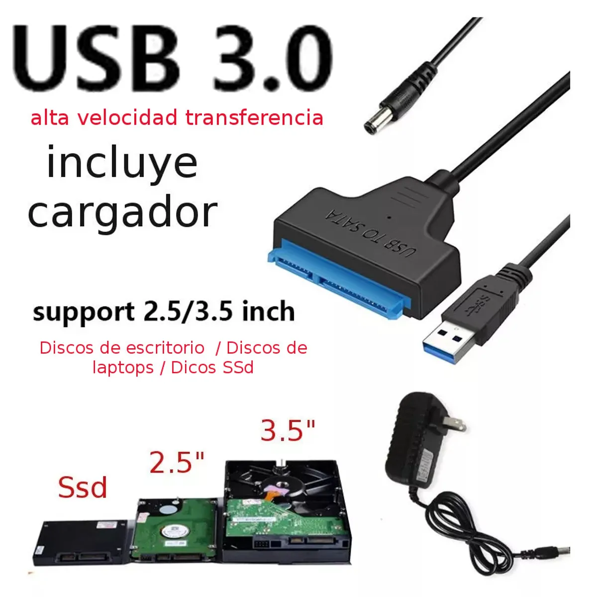 GENERICO - Cable Adaptador Sata A Usb 3.0 Discos Escritorio 3.5" 2.5 Ssd+Cargador
