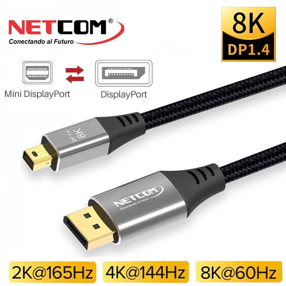 NETCOM - Cable Mini Displayport a Displayport 1.8 Metros NETCOM 1.4 8K 144Hz