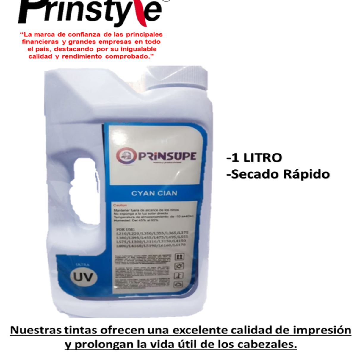 PRINSTYLE - TINTA DE 1 LITRO  EPSON PRINSUPE  COMPATIBLE- ULTRA UV CYAN