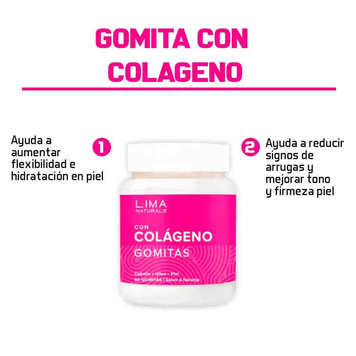 LIMA NATURALS - Gomitas con Colágeno Sabor Naranja Lima Naturals 60 unidades