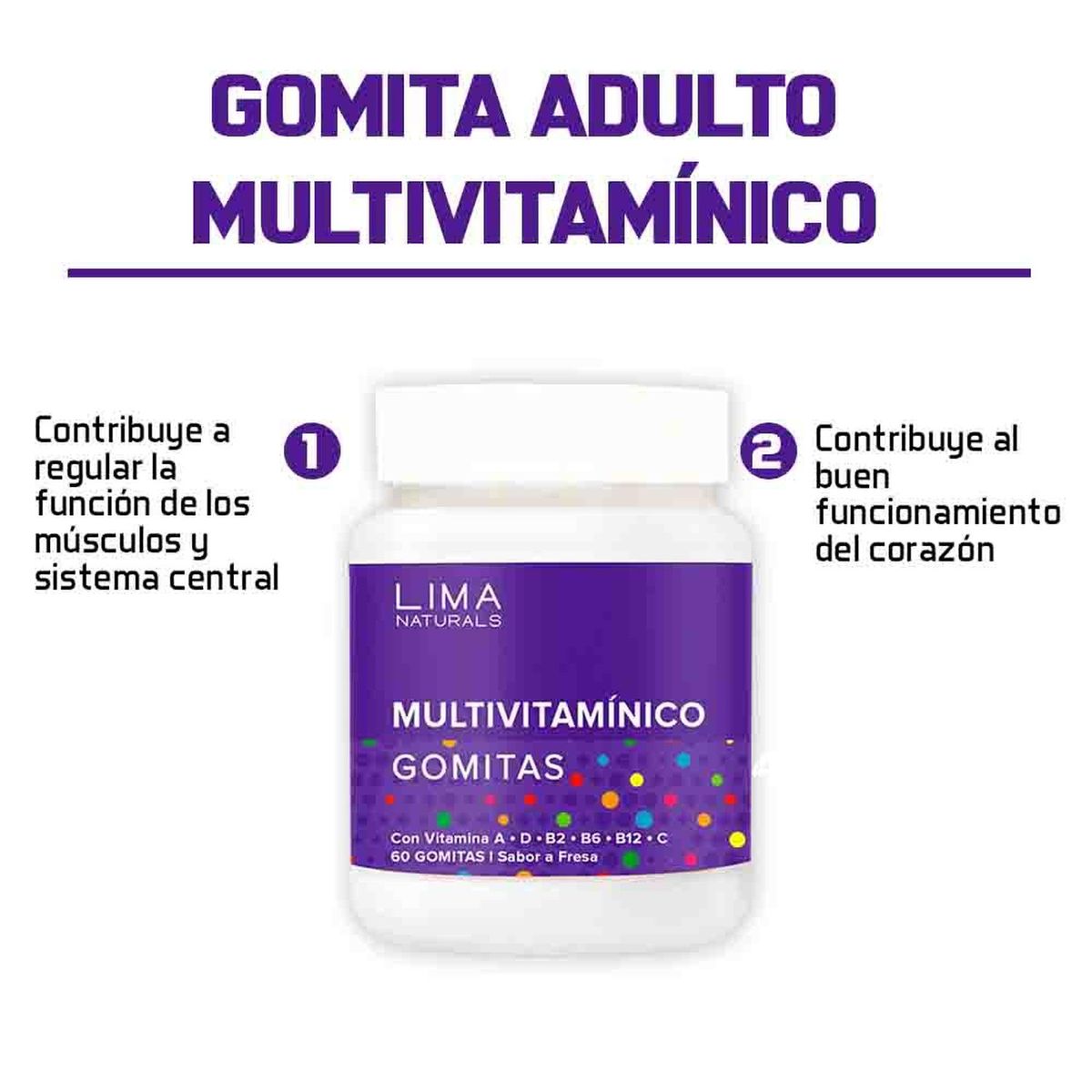 LIMA NATURALS - Gomitas Multivitamínico Sabor Fresa Lima Naturals 60 unidades Pack x 2