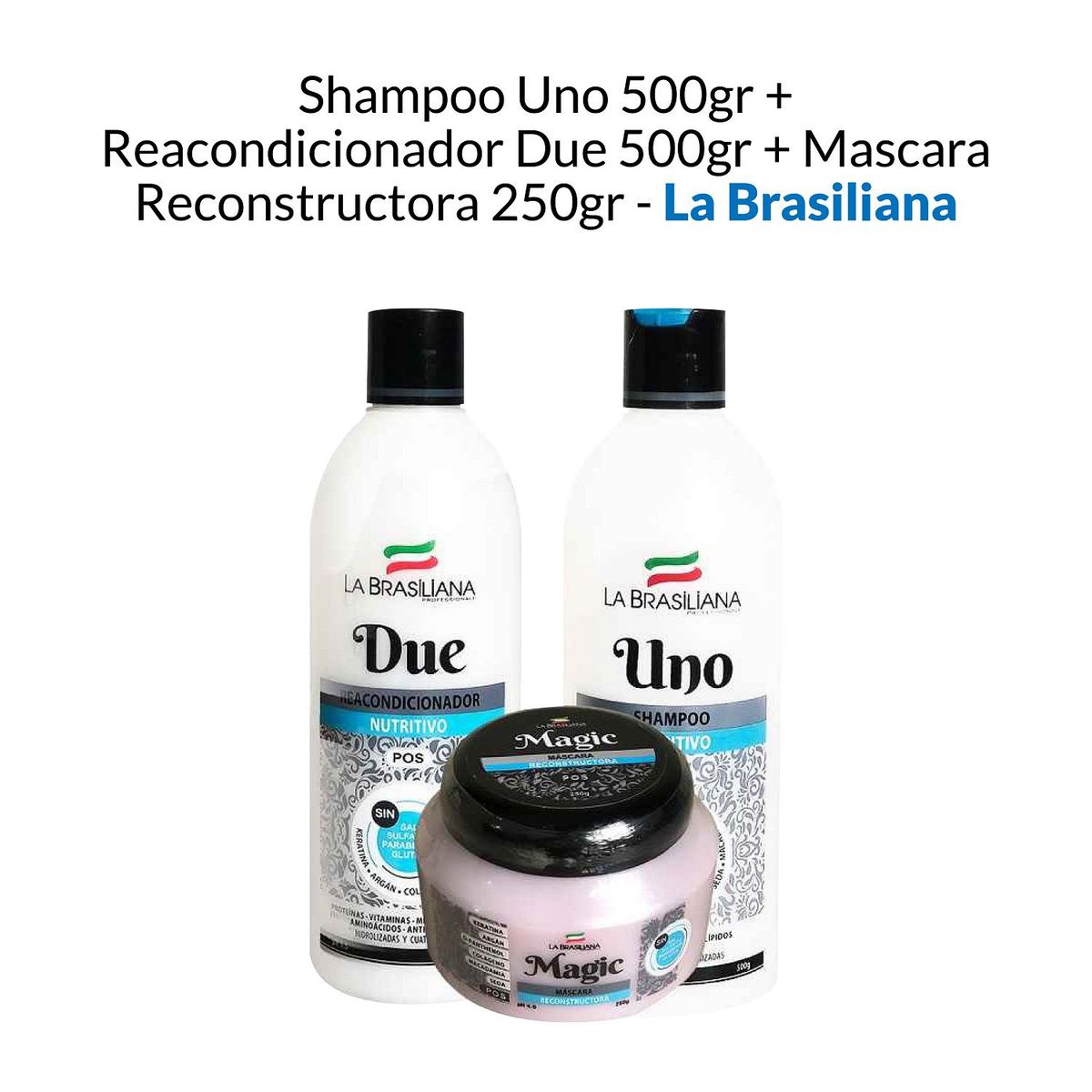 GENERICO - Shampoo Uno + Reacondicionador Due  + Mascara Reconstructora 250gr.
