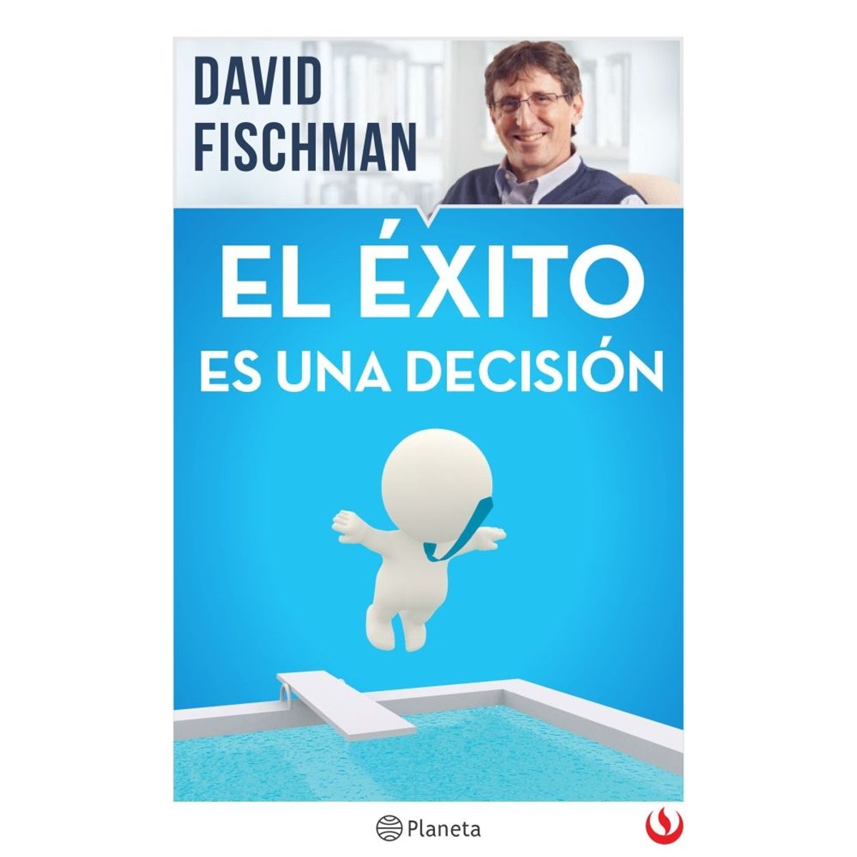 PLANETA - El éxito es una decisión