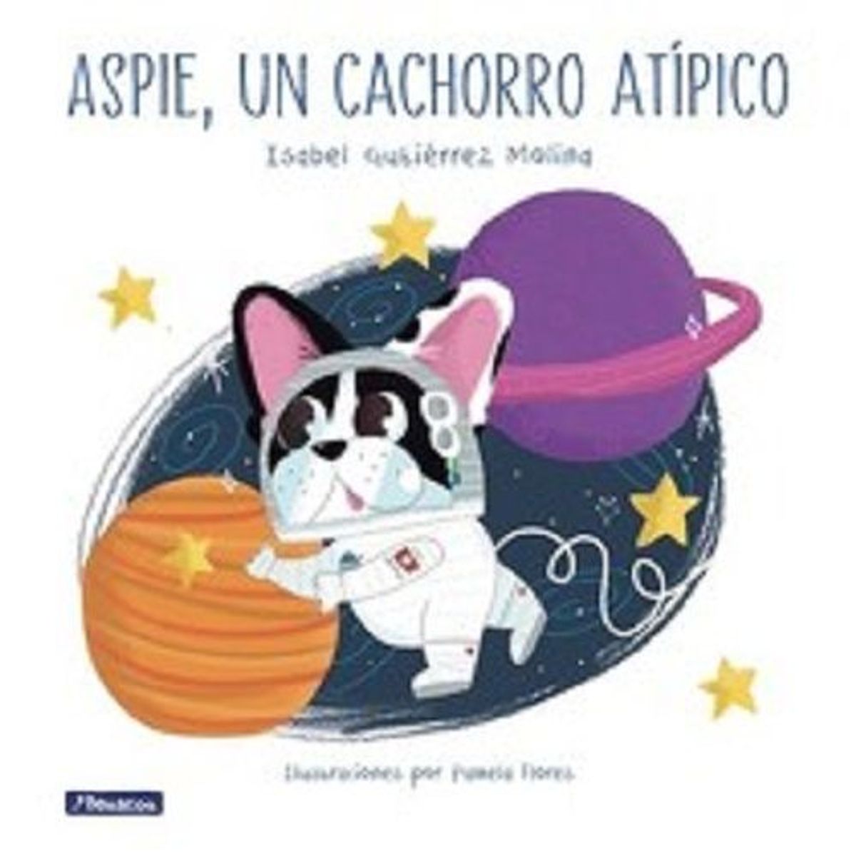 BEASCOA - Aspie. Un Cachorro Atipico - Isabel Gutierrez