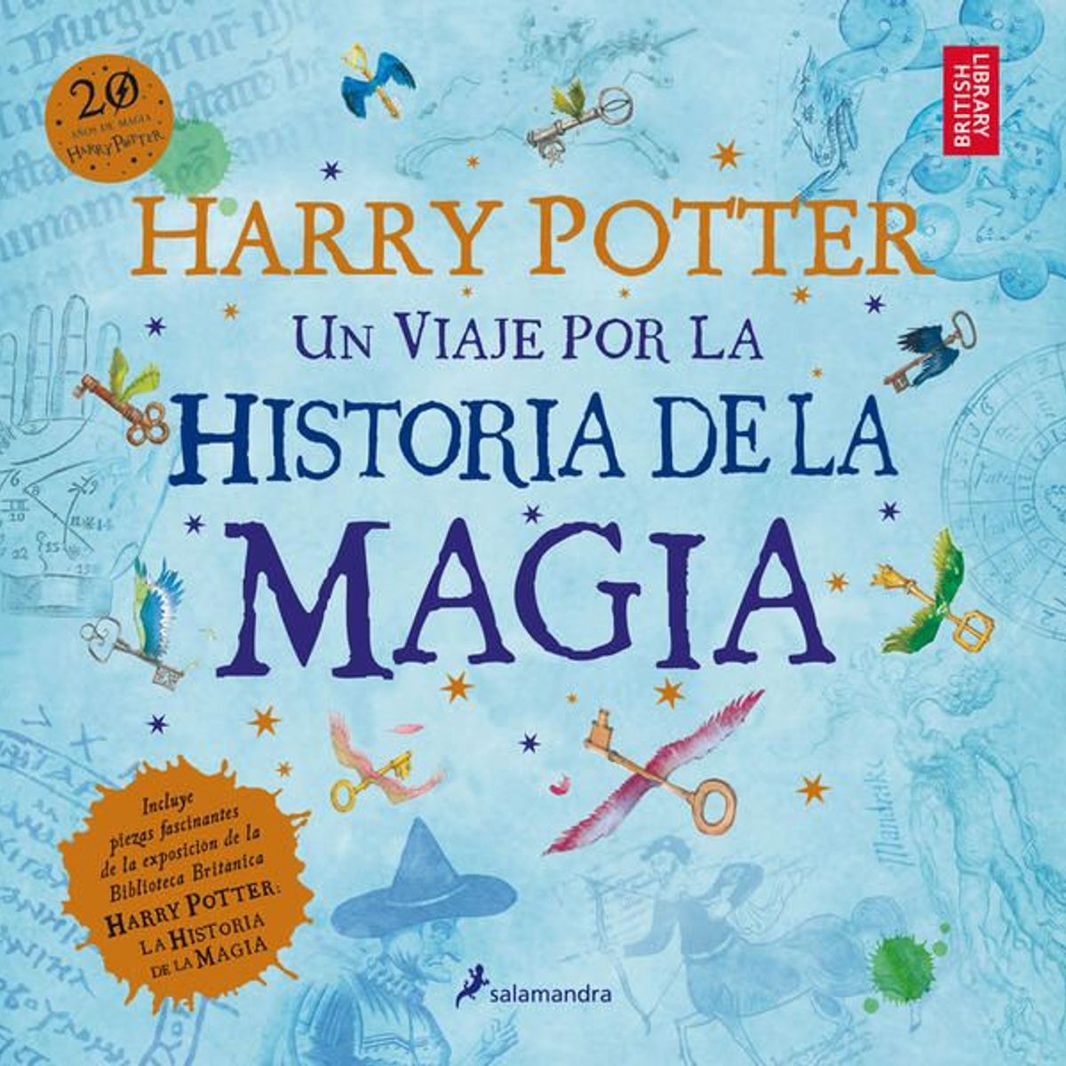 SALAMANDRA - HARRY POTTER UN VIAJE POR LA HISTORIA