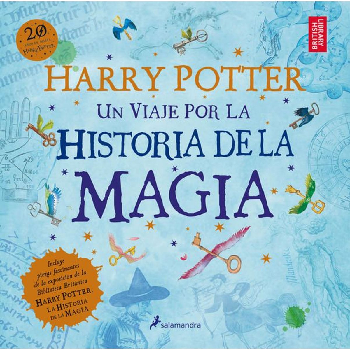 SALAMANDRA - HARRY POTTER UN VIAJE POR LA HISTORIA