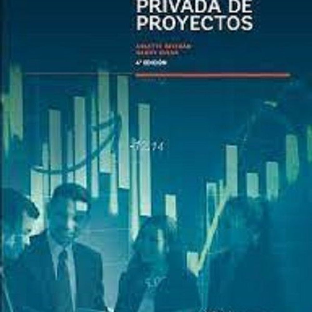 GENERICO - EVALUACION PRIVADA DE PROYECTOS 4ED.
