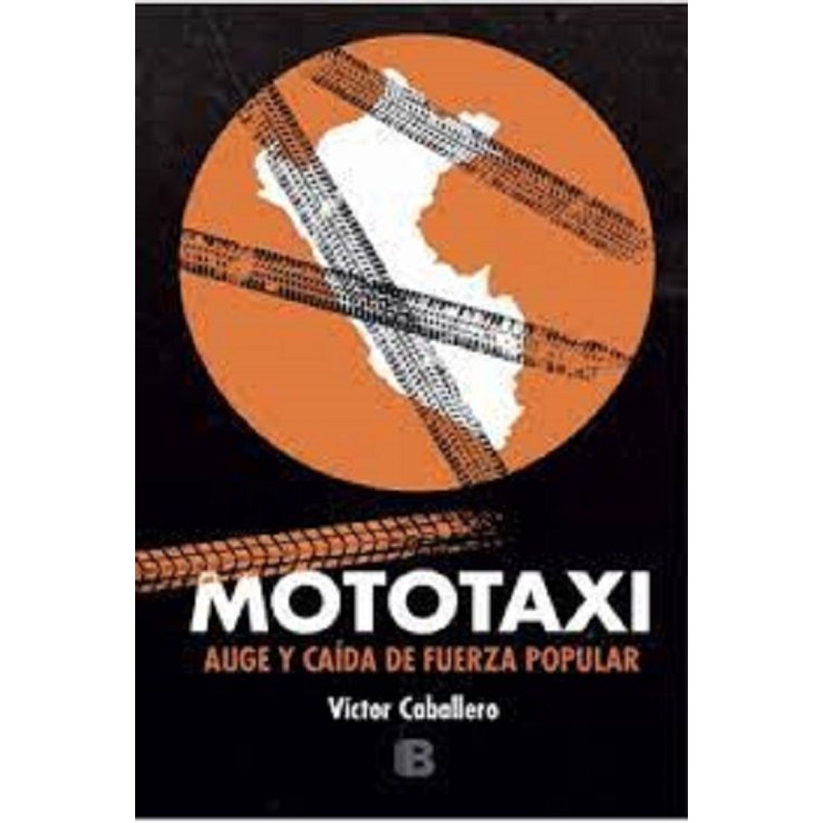 EDICIONES B - Mototaxi  Victor Caballero