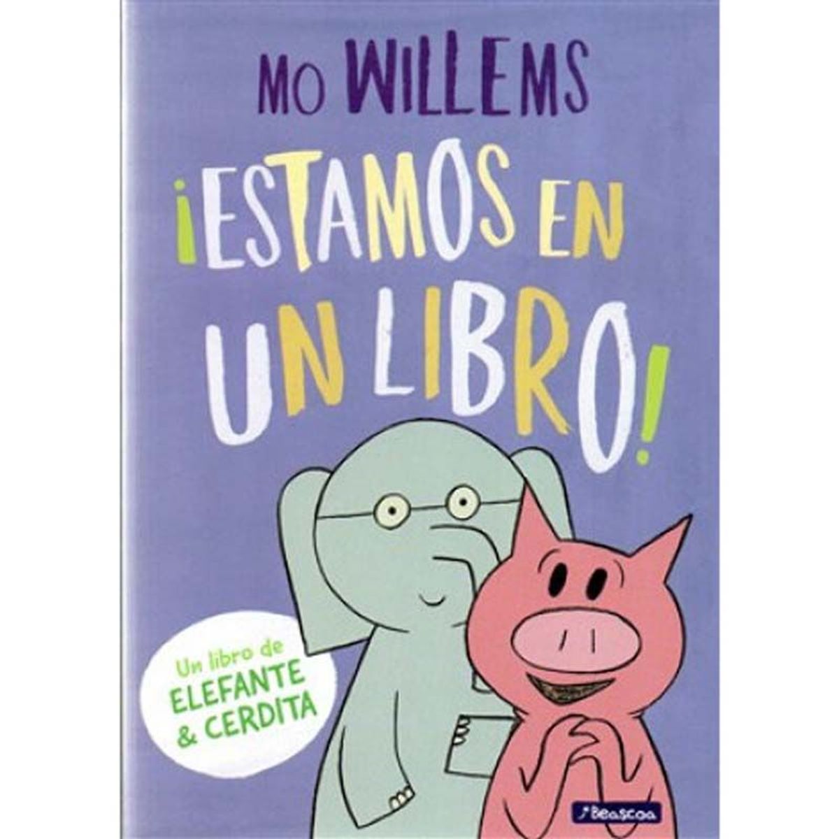 BEASCOA - ?Estamos En Un Libro!? - Mo Willems