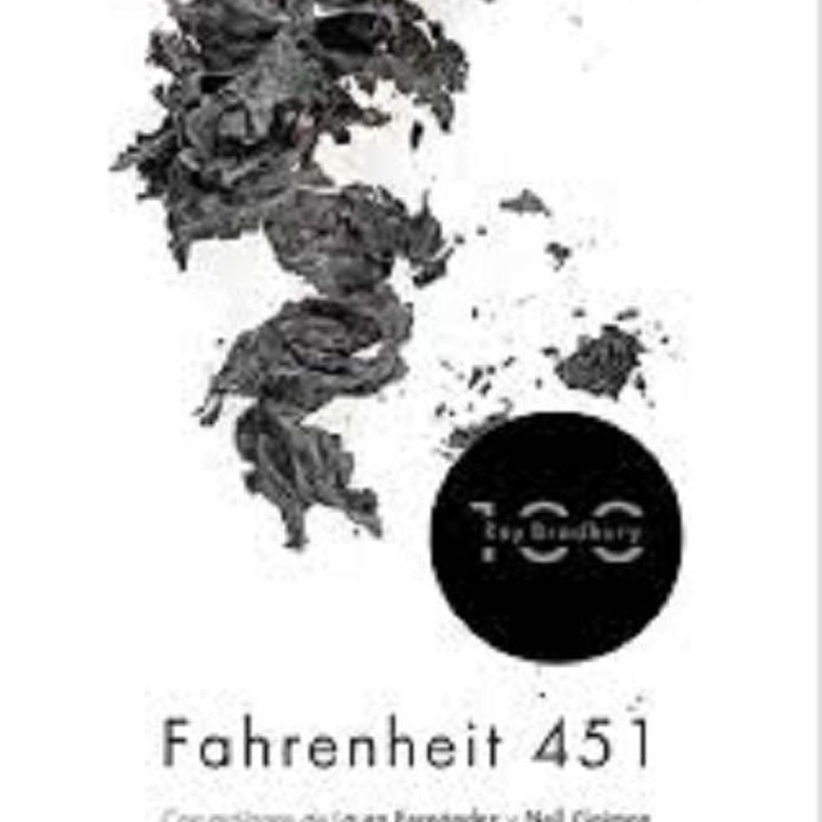 EDICIONES MINOTAURO - Fahrenheit 451 100 Aniversario - Ray Bradbury