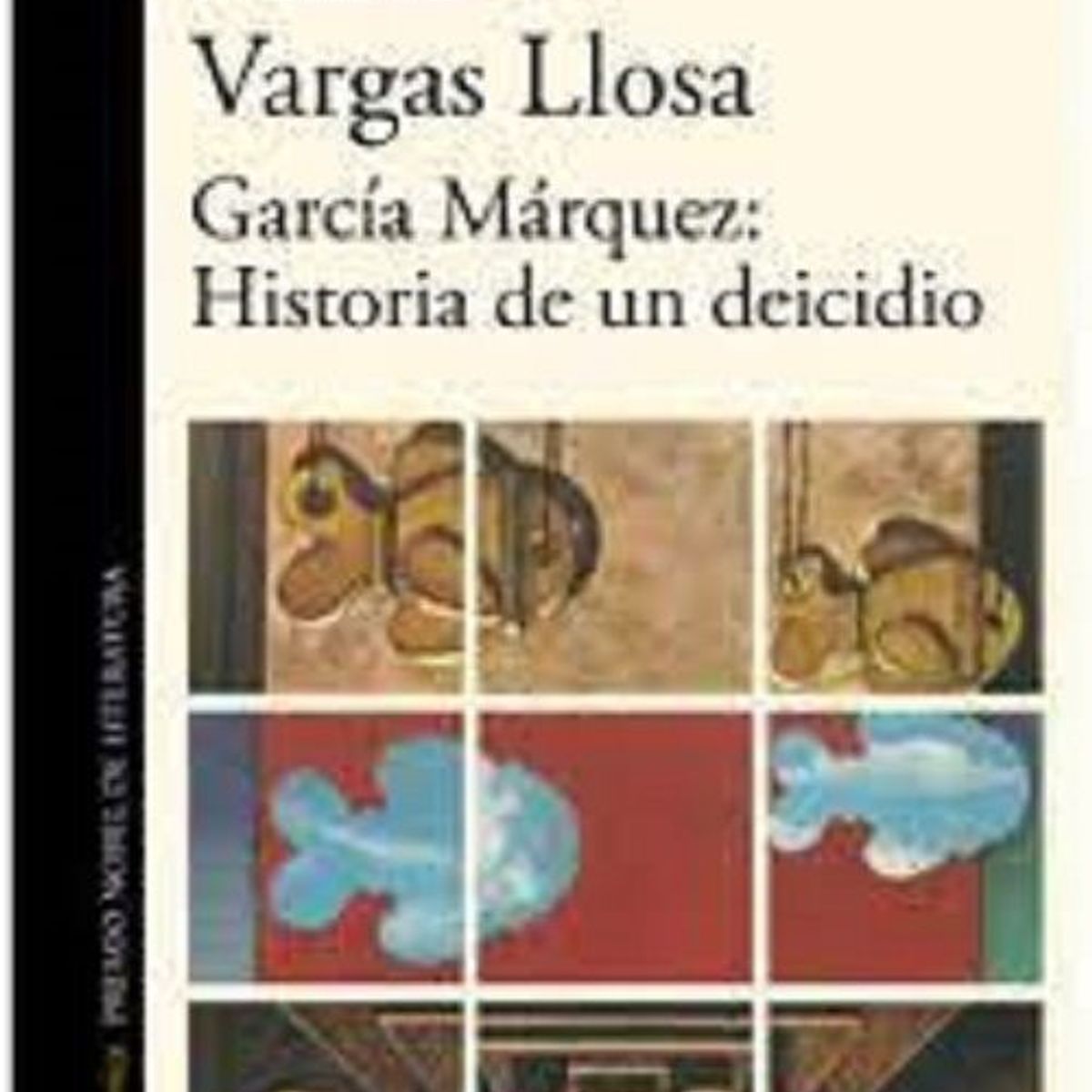 ALFAGUARA - GARCIA MARQUEZ. HISTORIA DE UN DEICIDIO