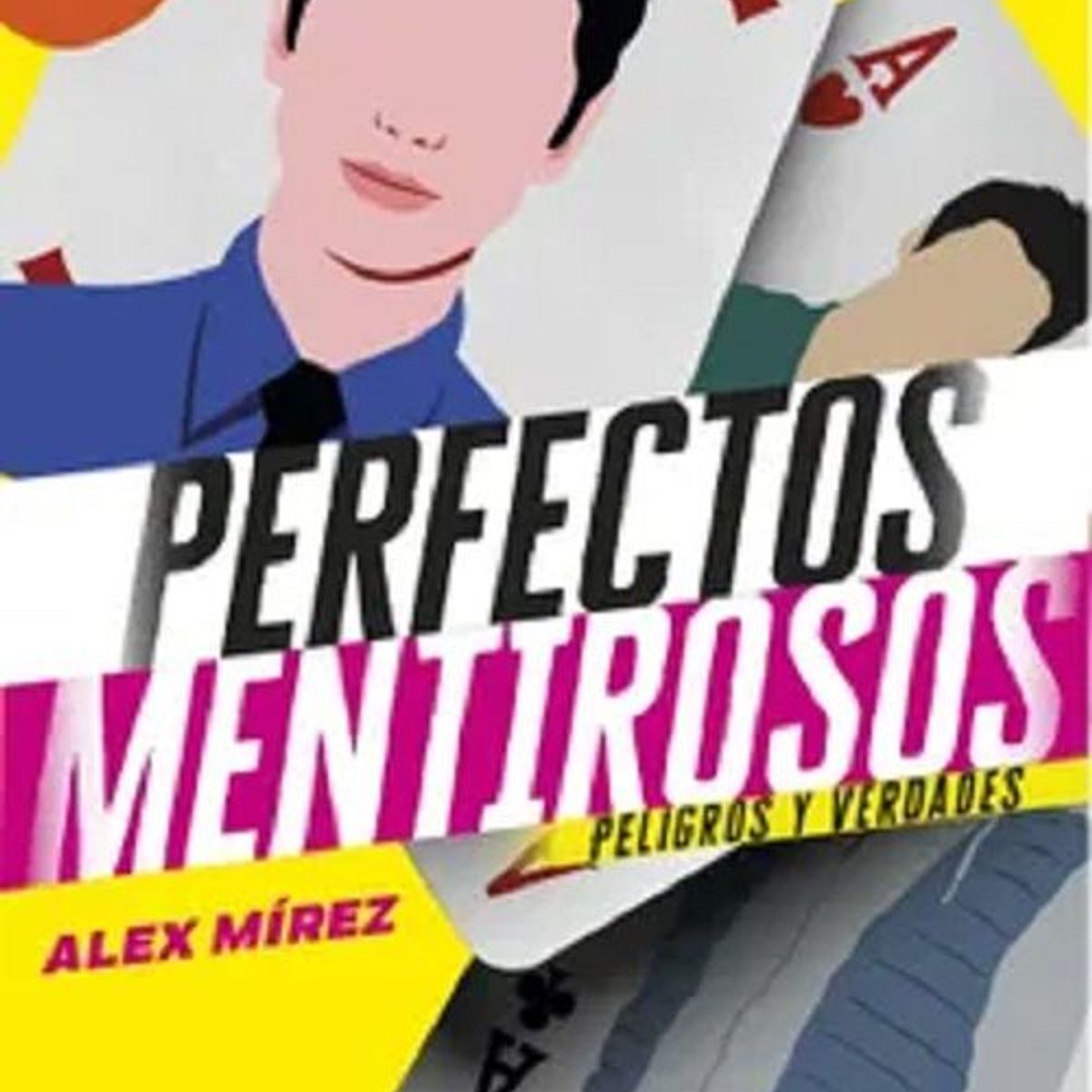 MONDADORI - PERFECTOS MENTIROSOS (LIBRO 2)