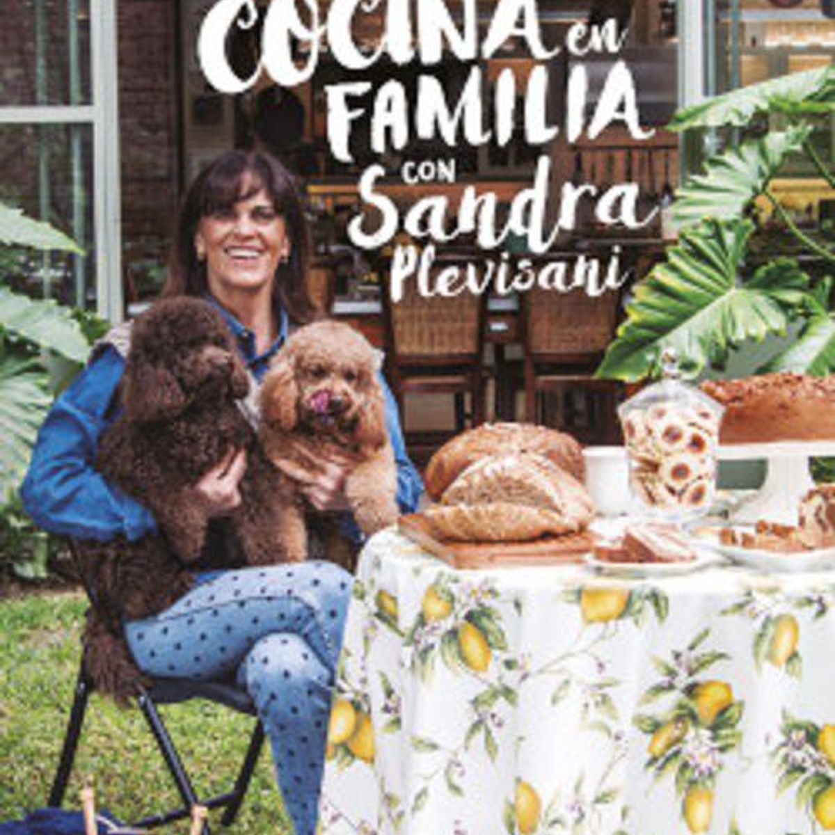 EDITORIAL PLANETA - COCINA EN FAMILIA - Sandra Plevisani